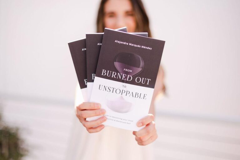 From Burned Out To Unstoppable Book - Alejandra Marqués