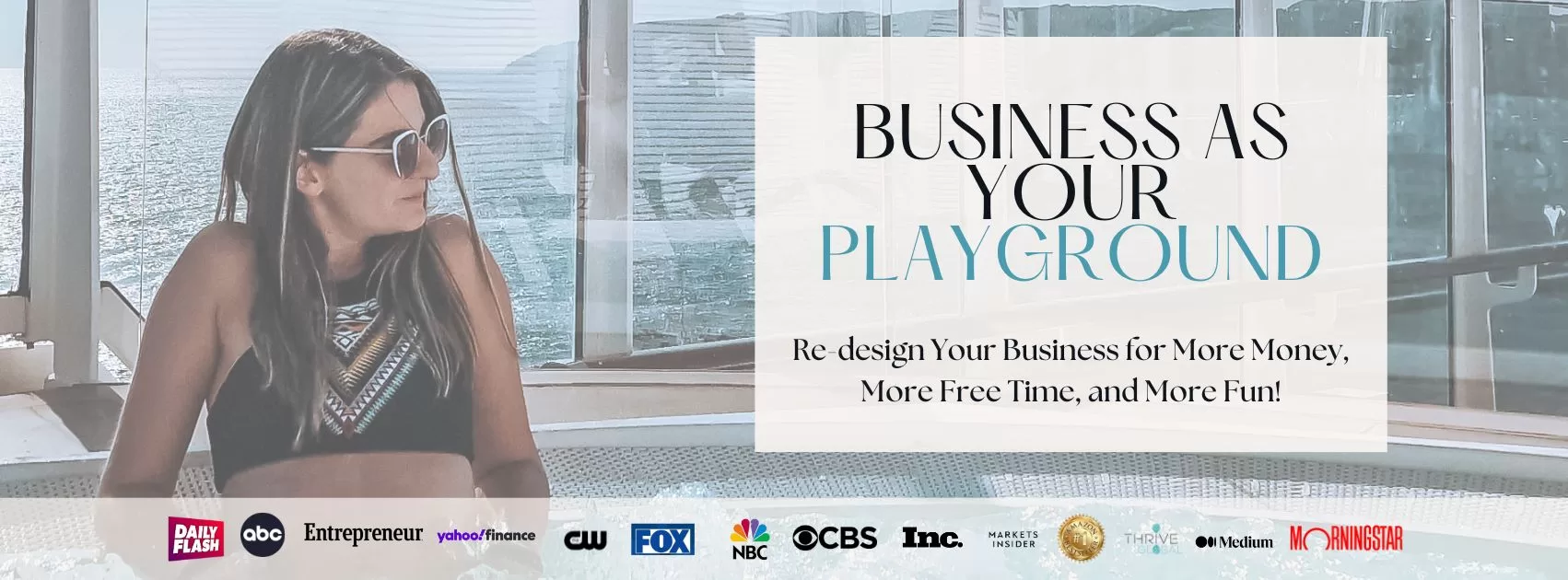 Business As Your Playground